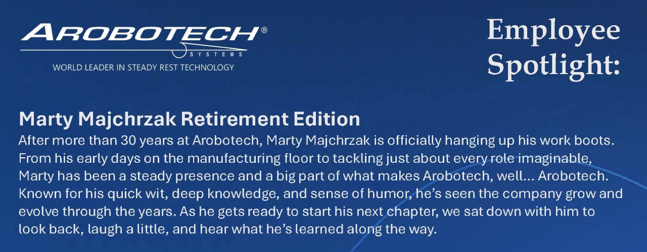 Employee Spotlight: Marty Majchrzak Retirement Edition